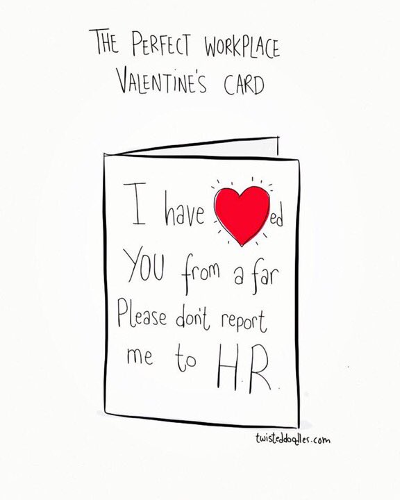 twisteddoodles's tweet image. The perfect workplace valentines card.