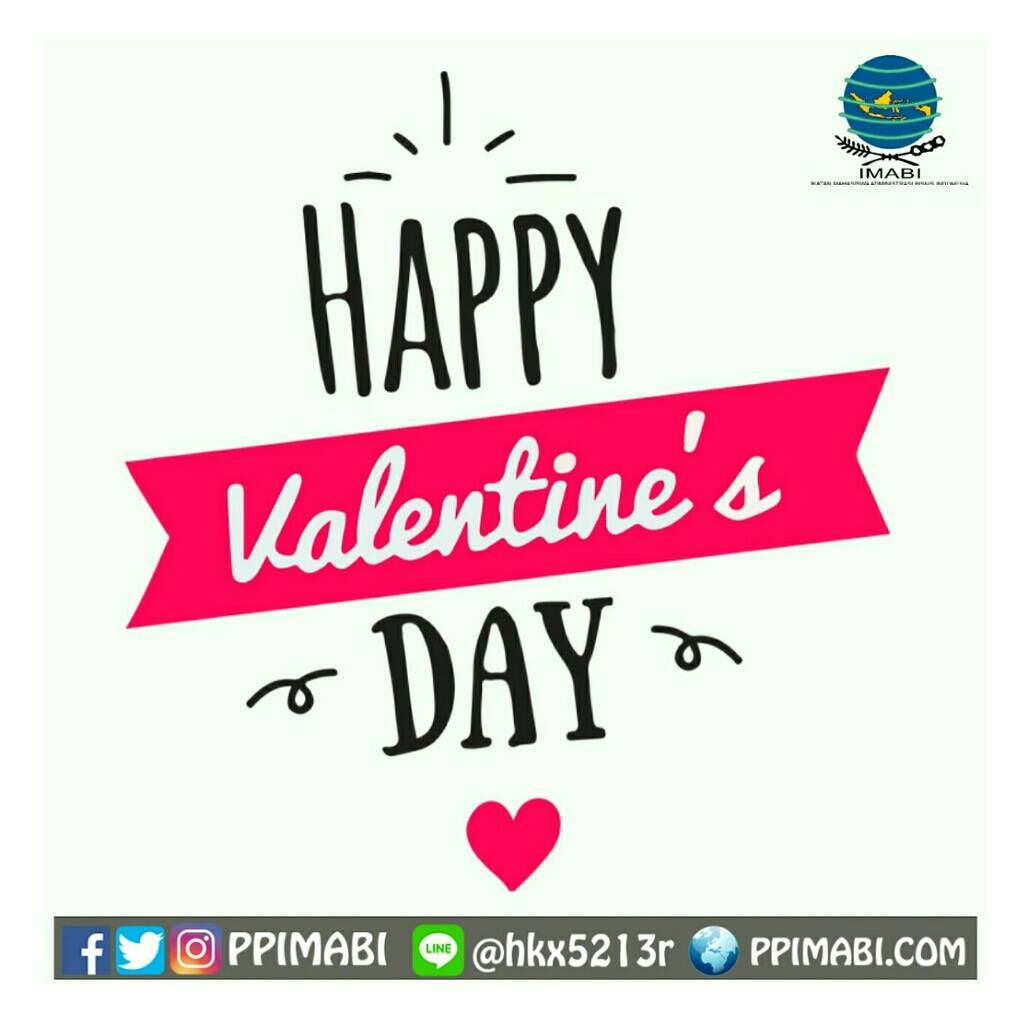 [ HAPPY VALENTINE'S DAY]

Cinta dan kasih sayang yang sesungguhnya adalah cinta yang hanya akan memberi tanpa pernah berpikir untuk meminta.

Keluarga besar IMABI mengucapkan Happy Valentine's day IMABInesia 😉

#MedioST 
#Karsanusa 
#IMABInesia
#IMABI2018
#PPIMABI