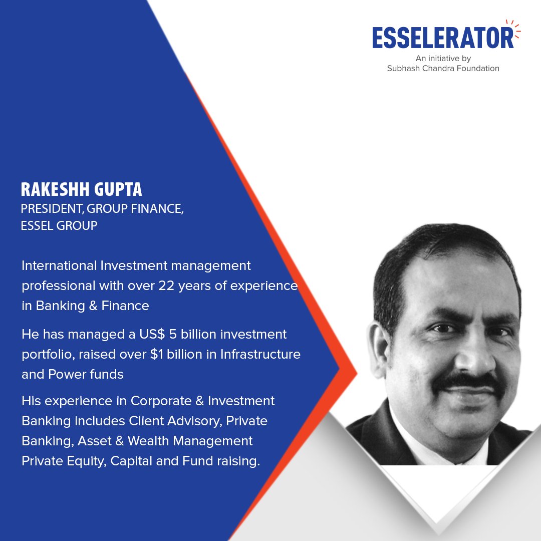 esselerator's tweet photo. .@rakeshh_gupta is an international investment management professional with over 22 years of experience in Banking &amp; Finance with a formal educational background in the field of Information &amp; Technology. Get a chance to be mentored by him. #LetsFuelIdeas to invest in the future. https://t.co/TBmDK2yIo3