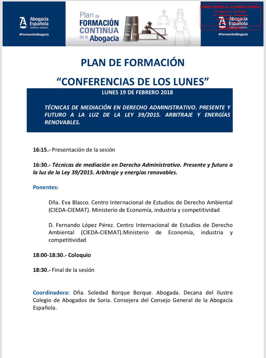 El lunes 19, dentro del Plan de Formación del CGAE se celebra la conferencia sobre Técnicoas de Mediacion en Derecho Administrativo que puede seguirse de forma presencia u online