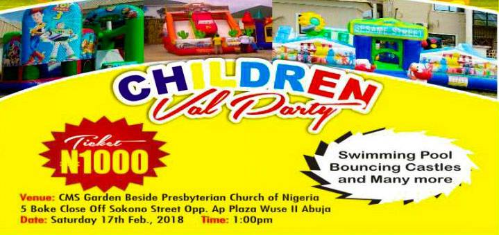 WhoBeDatEsosa's tweet photo. Celebrate Valentine's day with your spouse today. Don't forget to take your kids to the #CMSGarden  #Valentine2018 Children's #party this #Saturday 17/02/2018 #Wuse #Abuja. https://t.co/9434m3Tl0S