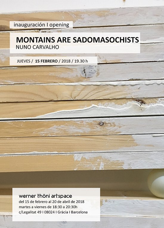 WTArtspace's tweet photo. Este jueves inauguración de Mountains are sadomasochists, exposición a cargo de Nuno Carvalho https://t.co/Qh50OPOA62 #WTArtspace https://t.co/P2KxQom2xT