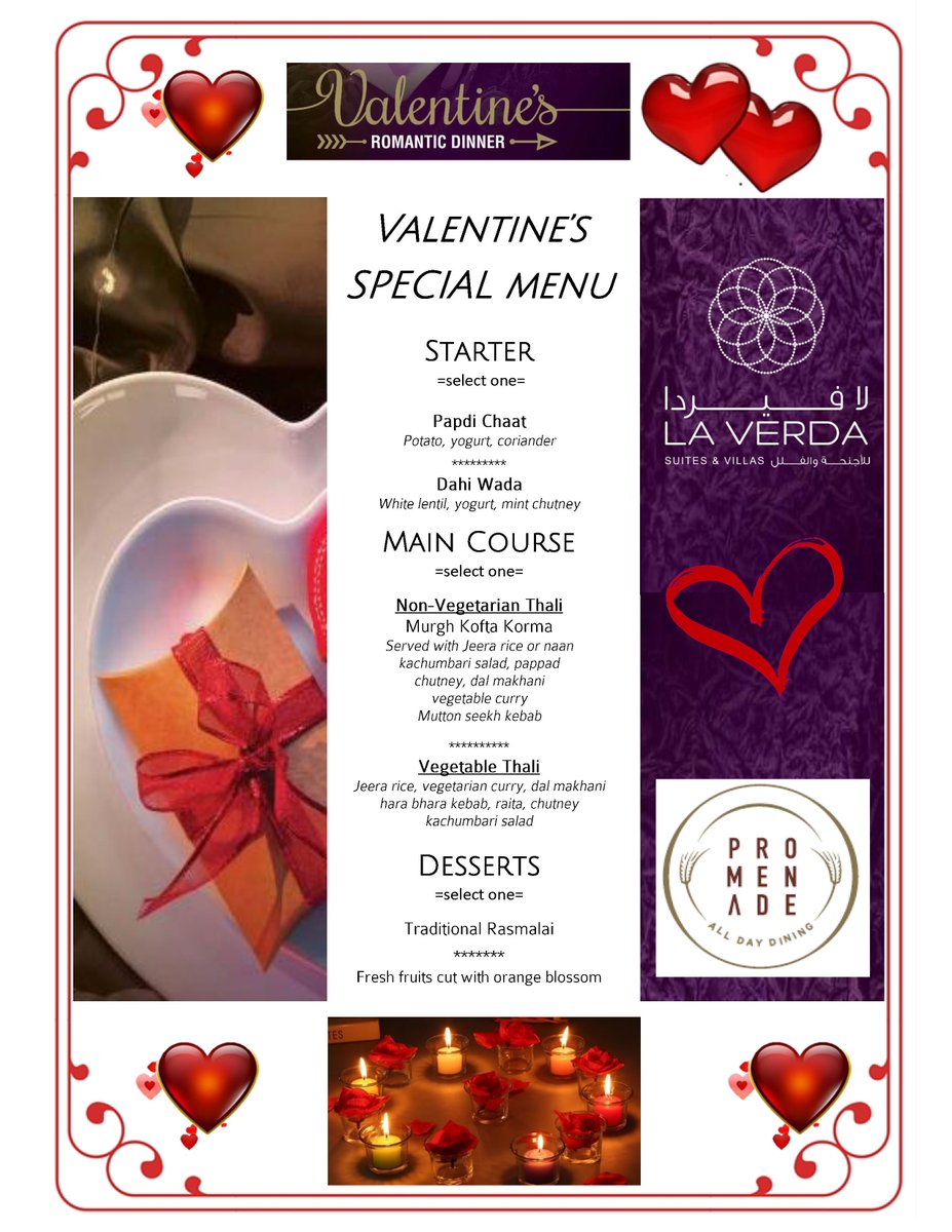 LaVerdaDubai's tweet photo. For 249 AED for a couple, chefs special choice of Western or Indian
Menu. Inclusive of Soft beverages &amp; a bottle of bubbly for each table (non - alcoholic)

#LaVerdaSuitesAndVillas #LaVerdaDubai #VisitDubai #mydubai #ValentineDay #happyvalentinesday #valentinesdaydinner https://t.co/v2hln9tRCr