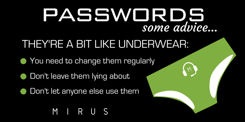 mirusit's tweet photo. Some advice about #passwords.... https://t.co/INdpl4cA7m