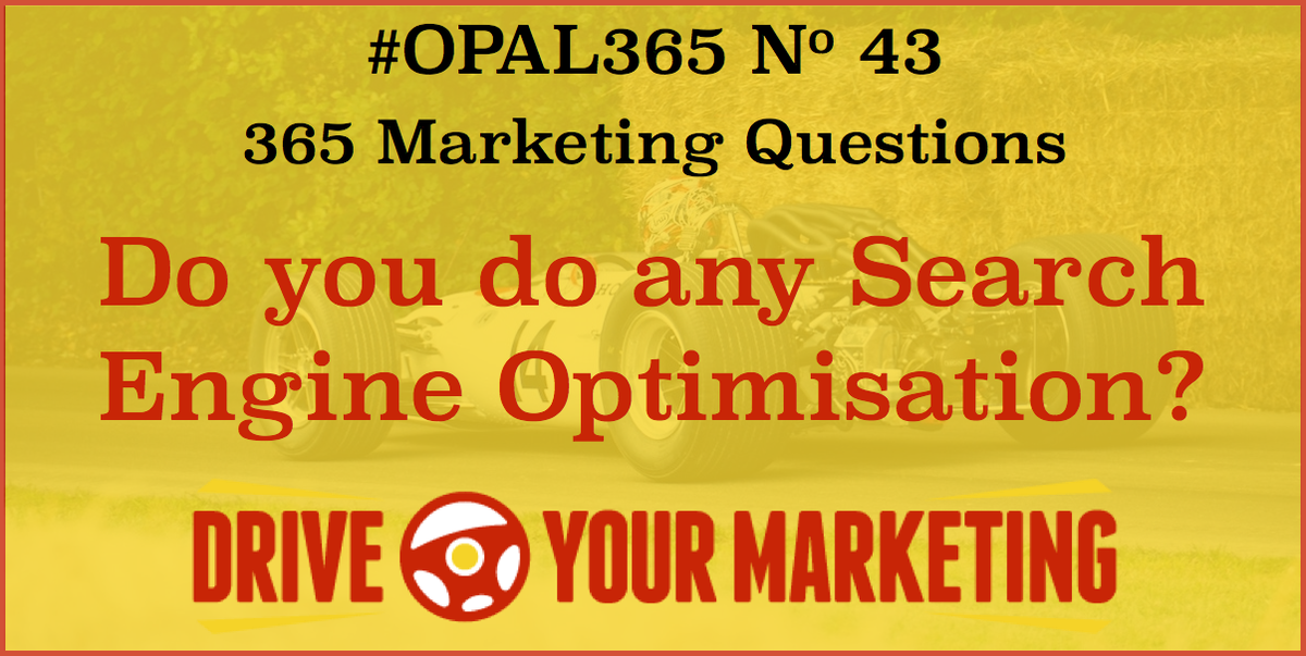 mark3deal's tweet photo. Today's #OPAL365 5-minute marketing question: Do you do any Search Engine Optimisation? https://t.co/V2aMIQYjb3 @BottleGreenWeb @ArgosyEvents #ofcourse #plan https://t.co/pTXm4igfDy
