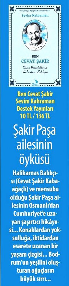 Sevim Kahraman'ın BEN CEVAT ŞAKİR MAVİ YOLCULUKLARIN HALİKARNAS BALIKÇISI kitabı Karar Gazetesi'nde yer aldı.
#DestekMedyaGrubu