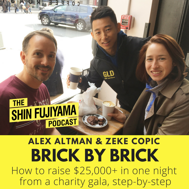 Shin Fujiyama Podcast #54: How to raise $25,000+ with a #charity #gala in one night, step-by-step. Alex and Zeke, organizers of BRICK BY BRICK share with us how they did it. @SHHonduras #fundraising #socialimpact Listen: apple.co/29JcxSI Read PDF: bit.ly/2EnEGBK