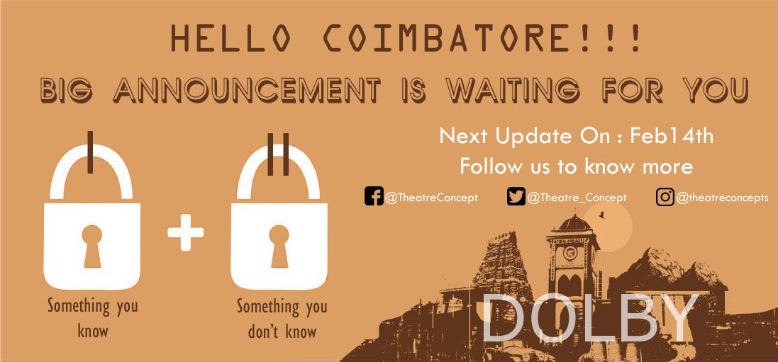 Theatre_Concept's tweet photo. Hello @DolbyIn Exiting Announcement on the way.. #Coimbatore get ready for world's first inevitable audio installation.. What's new in Audio will be announced in #Next_Update #Stay_Tuned #Feb14 @venkat_ins @Dolby #DolbyAtmos #fingerscrossed https://t.co/hP4AlVMR16