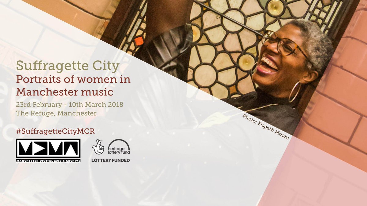 MDMArchive's tweet photo. #SuffragetteCityMCR @TheRefuge will open your eyes and ears. #MCRWomenInMusic #RebelMusicMCR https://t.co/vK8NmcPcJJ https://t.co/PfrpTvmGpg