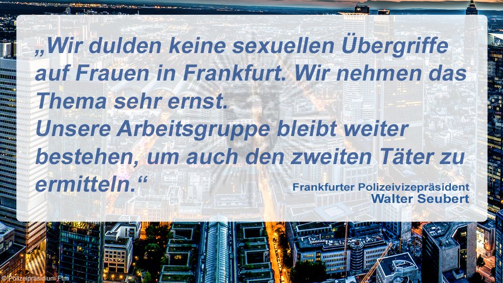 Polizei_Ffm's tweet photo. Der Frankfurter Polizeivizepräsident zu den sexuellen Übergriffen im Bereich der Uni #Frankfurt: https://t.co/nUW1TFRzQi