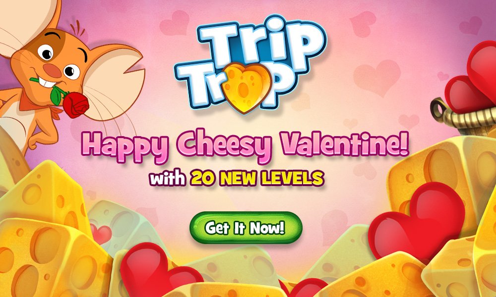 TripTrapGame's tweet photo. TripTrap's VALENTINE SPECIAL!
Enjoy our Valentine's Day UPDATE featuring 20 NEW LEVELS! 
Happy Cheesy Valentine! 😍

TripTrap iOS: https://t.co/Dtd3oEhTuc | TripTrap Android: https://t.co/Vz9nXdEPdZ https://t.co/M8AcVZ1MrD