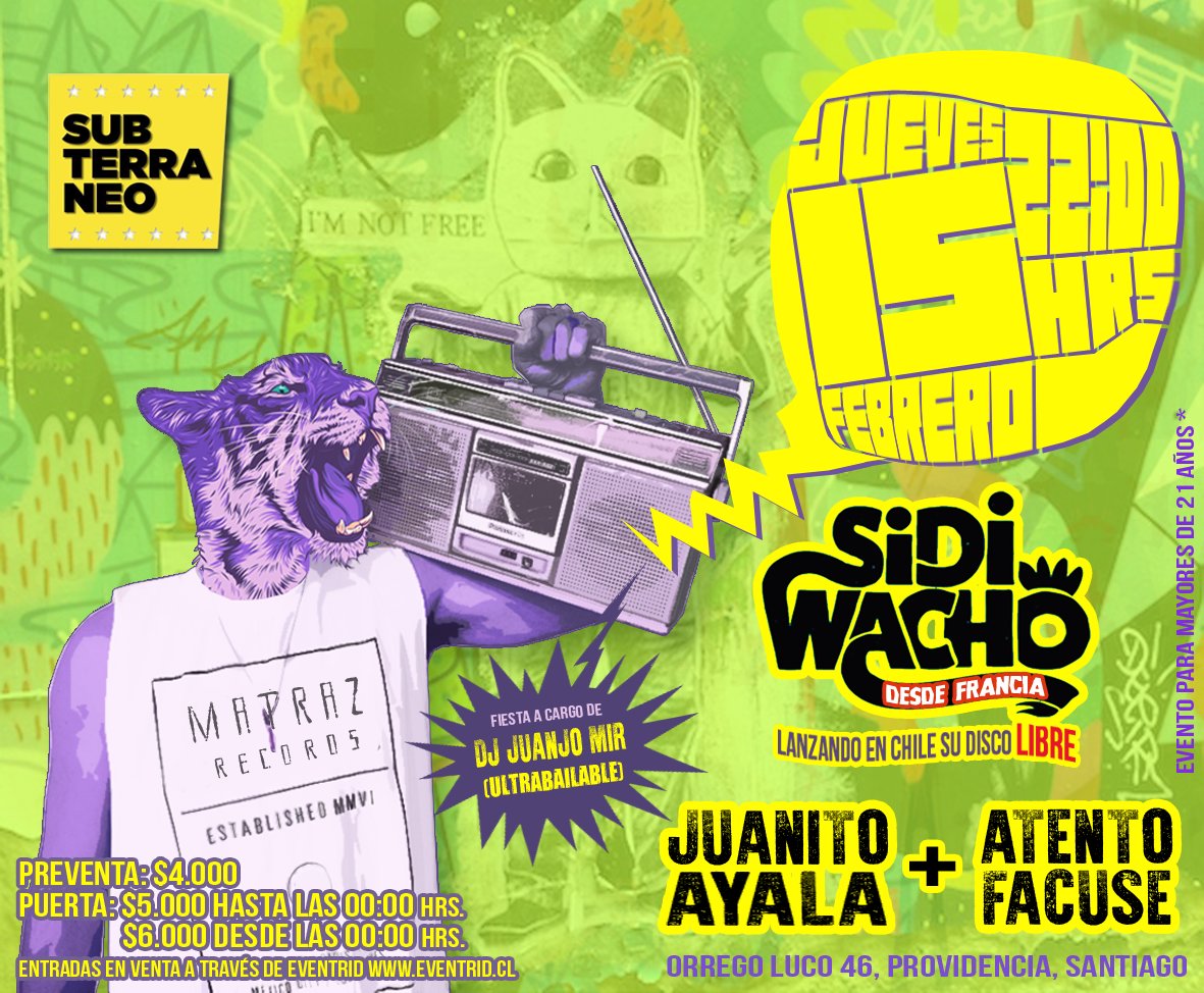 Este #jueves 15 de febrero la fiesta es en @ClubSubterraneo! Nos estaremos sumando al lanzamiento de los nítidos #SidiWacho y su BalkanCumbiaBeat 💣 Compra tu entrada por anticipado en eventrid.cl…/sidi-wacho-fr-lanza-su-disco-libr…