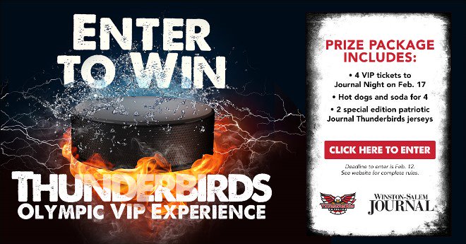 WSJpromo's tweet image. Last day to enter! Enter the Journal Thunderbirds VIP Experience contest today! You could win an Olympic time VIP package complete with special edition jerserys! ow.ly/4IvF30i16ah #wsnc  @carolinatbirds
