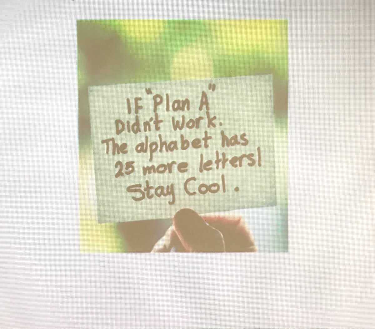 chioeethridge1's tweet photo. Inspirational quote, it reminds me that things don’t always work the first time, take a breath and try again. @PISDReynolds #RMSFebFun https://t.co/yknYwznsb7
