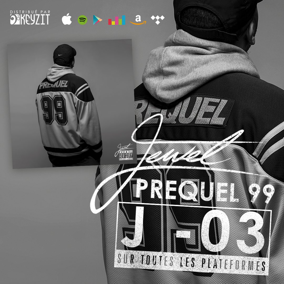 Jewelusain's tweet photo. 🚨 #Prequel99 J-3 🚨
Sortie officielle sur toutes les plateformes de streaming et téléchargement dès demain !
#Prequel99 dispo en précommande > https://t.co/K65Wuhvws2 https://t.co/PXMQkIEDbC