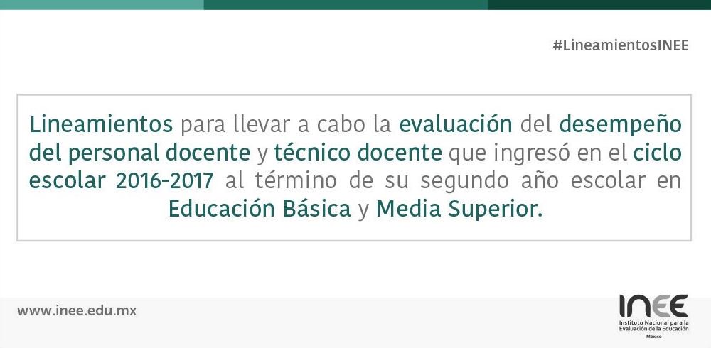 INEEmx's tweet photo. Consulta los #LineamientosINEE para llevar a cabo la Evaluación del desempeño de docentes y técnicos docentes al término del segundo año escolar (periodo de inducción) https://t.co/z22Sm7G8PK https://t.co/rYhrhmARqL