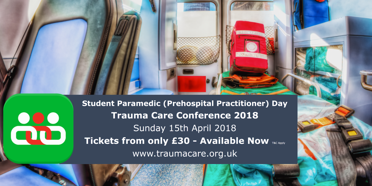TraumaCareUK's tweet photo. Student Paramedic (Prehospital Practitioner) Day - Trauma Care 2018 - Early Bird Offer Available. Visit https://t.co/FUH1SmSEf5 to buy your ticket #999 #Ambulance #StudentParamedic #BScParamedic #EMT1 #EMT2 #EMT3 #Technician https://t.co/B4iEt0tK3y