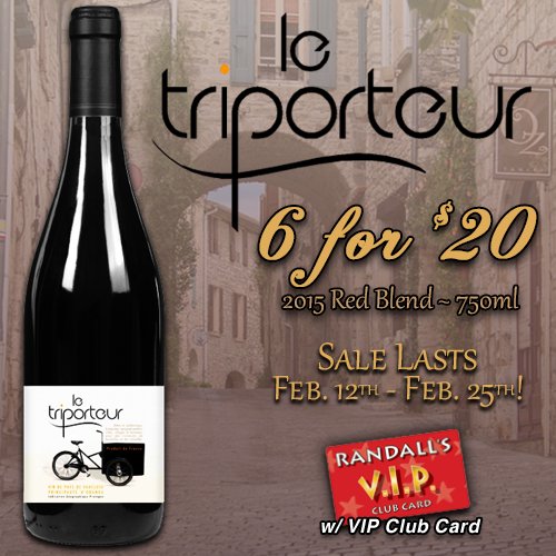 Randalls_Wine's tweet photo. Le Triporteur 2015 Red Blend 🍷6 for $20 
#RandallsVIP #DealsAndSteals #wineoclock https://t.co/owsHhFhXcf