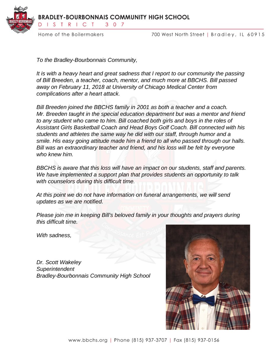 bbchs307's tweet image. To the Bradley-Bourbonnais Community,
It is with a heavy heart and great sadness that I report to our community the passing of Mr. Bill Breeden, a teacher, coach, mentor, and much more at BBCHS. Please join me in keeping Bill's beloved family in your thoughts and prayers.
