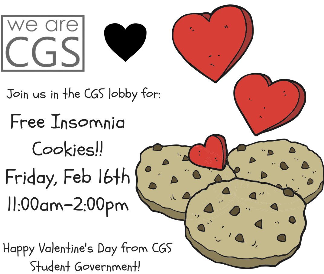 BUCGSSGA's tweet photo. On Friday, Feb 16, join us in the CGS lobby from 11:00-2:00 for FREE Insomnia Cookies! come by &amp; pick your favorite! https://t.co/FU0dfiq6Dd