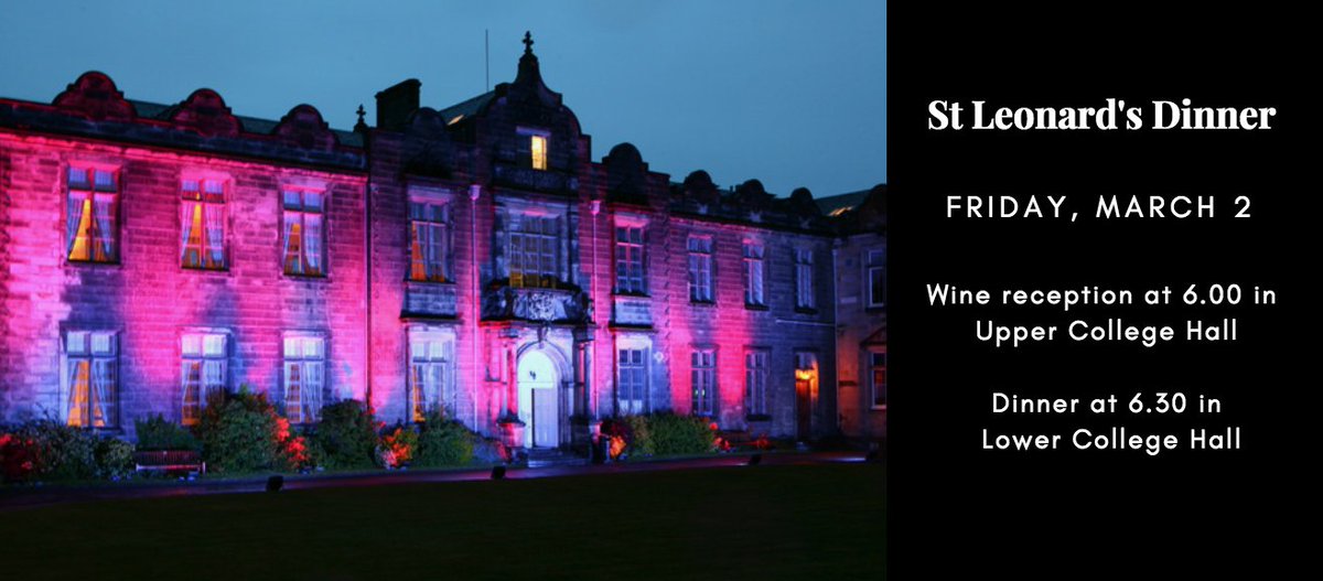 StAPGSociety's tweet photo. The Provost and the Postgraduate Society are delighted to invite you to this year's St Leonard’s Dinner taking place on the 2nd of March 2018. Tickets are £25, get yours now! https://t.co/1adkSaX7gW https://t.co/Xu0s94AQRY