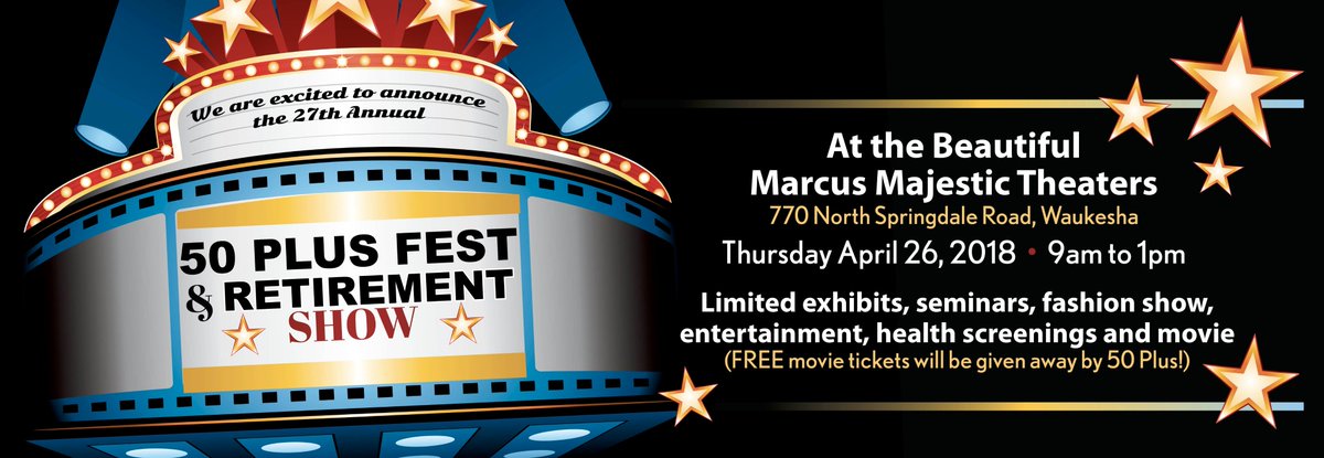 50PlusNewsMag's tweet photo. Mark  your calendars for this years 50 Plus Fest &amp; Retirement Show!  Thursday April 26 at the beautiful Marcus Majestic Theater. https://t.co/3837rFe5jj