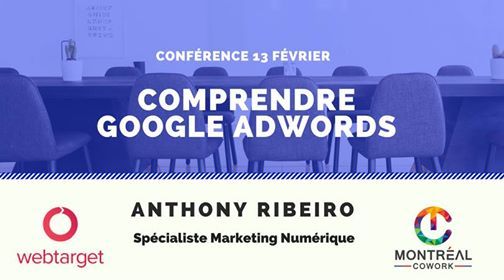 N'oubliez pas de venir nous rencontrer demain à la conférence Comprendre Google Adwords présentée par Anthony Ribeiro, spécialiste marketing numérique chez WebTarget dans les locaux de <a href="/MontrealCowork/">Montréal Cowork</a>! bit.ly/2E89feE #adwords #digitalmarketing #marketing #conference