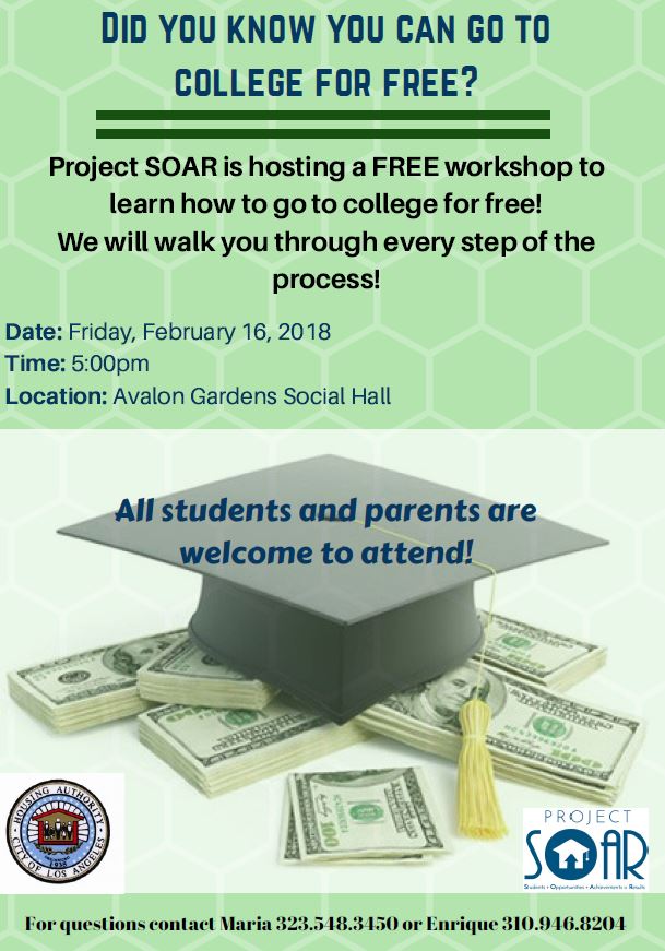HACLA1938's tweet photo. DYK you can go to college for free? #ProjectSOAR is hosting a FREE workshop to show you how. See details below.
#MondayMotivation #CollegeBound #WilliamMead #AvalonGardens @socalcan @HUDgov @MayorOfLA https://t.co/0H9kflsy2T