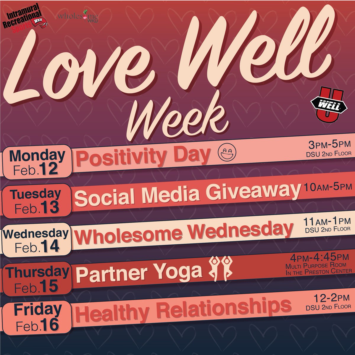TopperWell's tweet photo. It is Love Well Week on the hill! Come out, have fun, and support these events while earning WellU credit! You may also have a chance to win free prizes! #LoveWell #WellU #TopperWell #HEP #WKU https://t.co/4qRowXuNsn