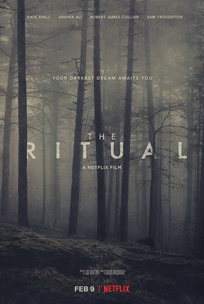 Movie Maniac On Twitter The Ritual 2017 Horror Netflix