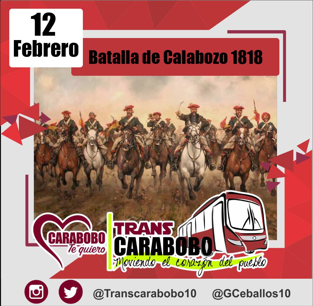 TRANSCARABOBO10's tweet photo. #12Feb La Batalla de Calabozo estuvo enmarcada dentro de la Campaña del Centro, se desarrollo en 1818 por Simón Bolívar y su meta era apoderarse de la Provincia de Caracas como un paso previo para la liberación de Venezuela #ConLosJovenesALaVictoria @GCeballos10 @rafaellacava10 https://t.co/pGK55q5ePv