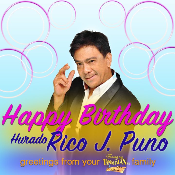 Happy Birthday Sir Rico J. Puno! 