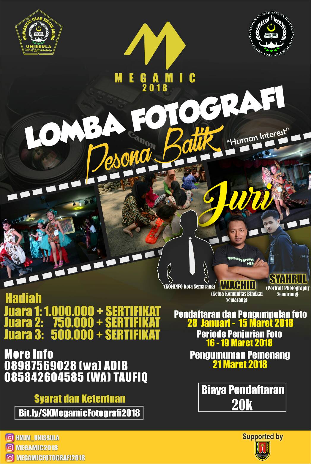 Hmj M Unissula On Twitter Lomba Fotografi Megamic 2018 Syarat Ketentuan Https T Co Cakxbb0ne0 Biaya Pendaftaran 20k Kontak 08987569028 Adib Https T Co Zvmombt2ad