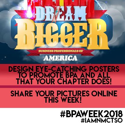 NM_BPA's tweet photo. #BPAWeek2018 Challenge #1 #iAmNMCTSO: Create an eye-catching poster to promote BPA and the awesome things your chapter does! Make sure to tag us and use our hashtags! @National_BPA https://t.co/hGKttfSGjr