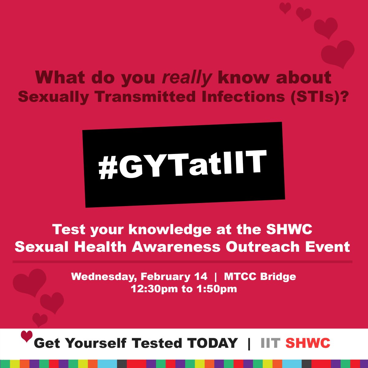 IITSHWC's tweet image. Stop by our table on Wednesday, February 14 from 12:30-1:50pm to learn about STIs, STI prevention, and overall sexual health awareness! #GYTatIIT #GYT #shwc #healthyhawks #iit