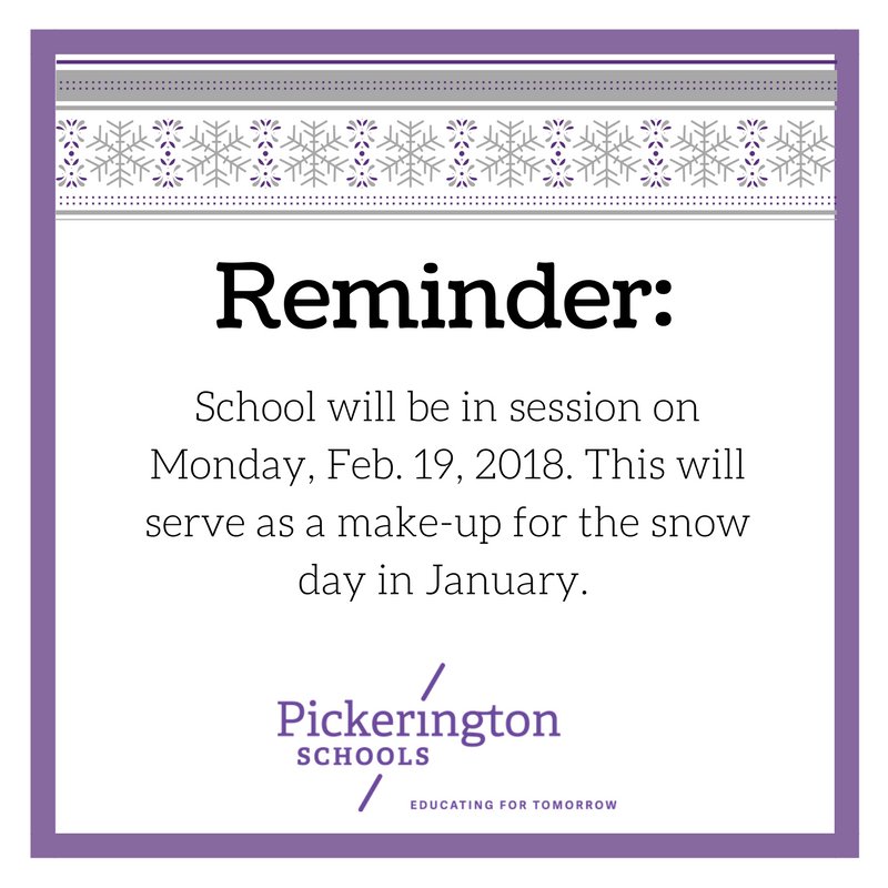 PLSD's tweet photo. Important reminder: Pickerington will have school on Monday, Feb. 19. This will serve as the make-up for the snow day in January. https://t.co/wlU5lIJBfZ