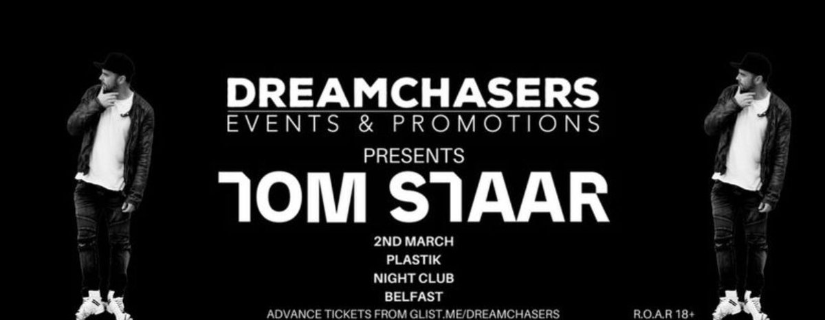 Dreamchasers Events &amp; Promotions welcomes International Artist  to Plastik Nightclub Belfast on March 2nd 2018!

Tom Staar 
Tickets from reps or link below 
glist.me/dreamchasers/e…