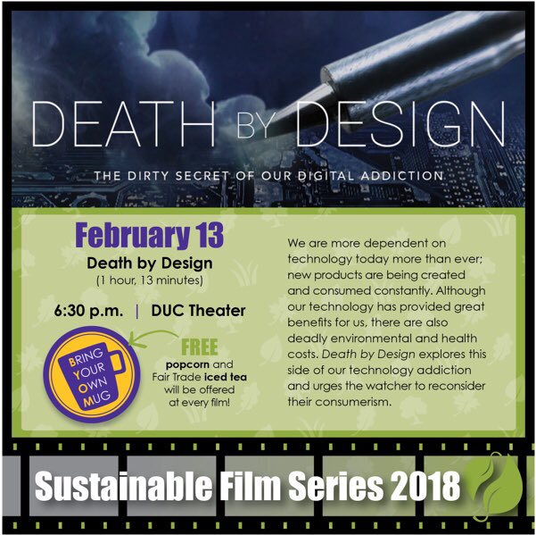 🎬The Sustainable Film Series wraps up tomorrow with Death by Design! BYOM for for free #fairtrade iced tea! 🍵🍿 Hope to see you there! #uwsp #sustainability #deathbydesign