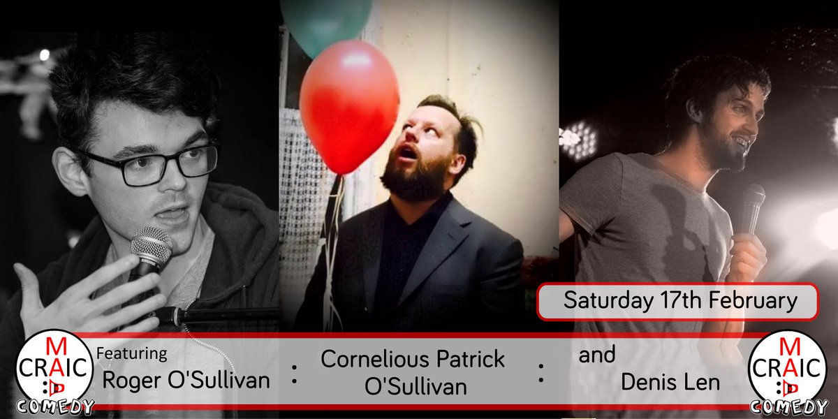 madcraiccomedy's tweet photo. Mad Craic Comedy are proud to present : Cornelious Patrick O'Sullivan!
@ComedianConn will be at @galwayexchange this Saturday from 7pm. Along with @RogerOSullivan, Denis Len, and your favourite hosts @RossMc1990  and @Johno11111
Tickets from our website https://t.co/NJ5DEvokgA https://t.co/BKe9JYqG2u