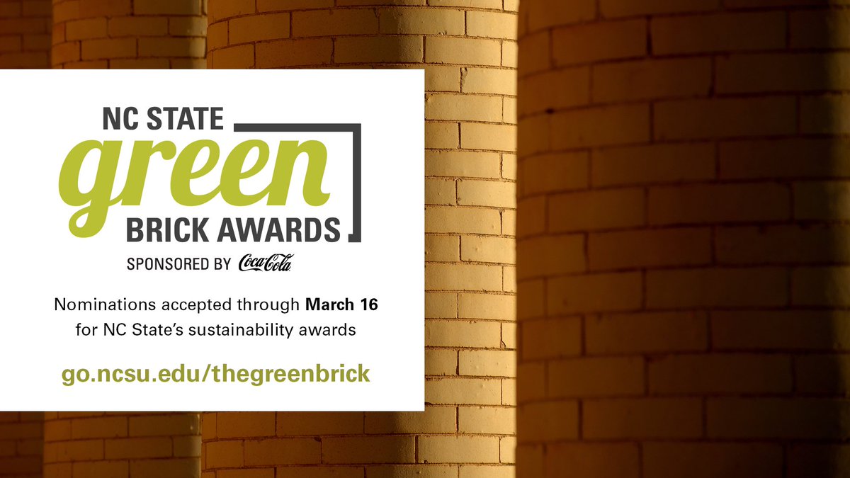 Know a member of the Pack who has made campus or the community a better, more sustainable place? Nominations are being accepted through March 16 for the NC State Green Brick Awards in multiple categories. Learn more and nominate at go.ncsu.edu/thegreenbrick