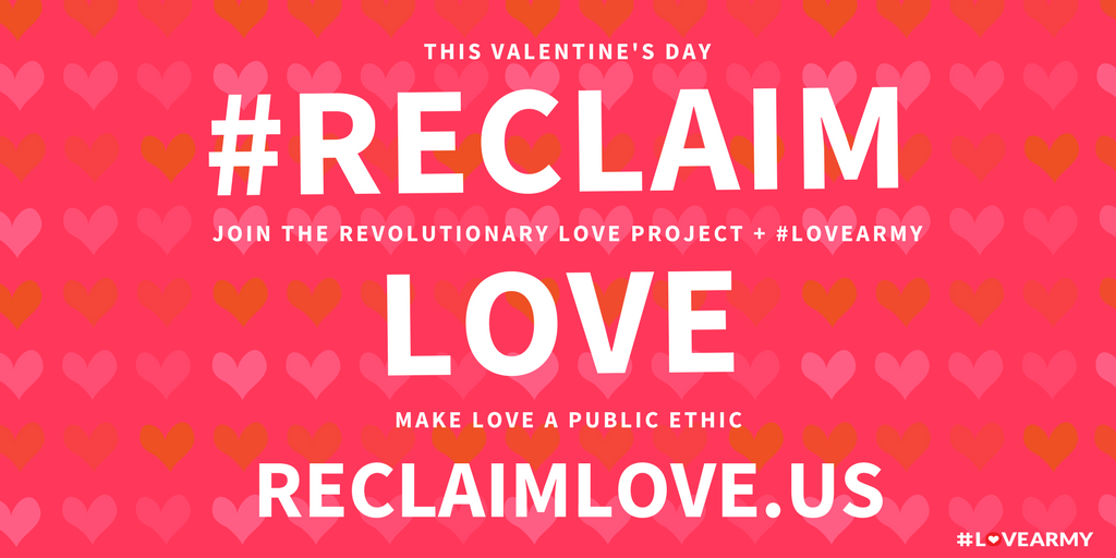 WeAreLoveArmy's tweet photo. Psst... We're staging a cultural intervention this #ValentinesDay with @LoveArmy @WomensMarch @RevLoveProject @valariekaur @VanJones68 @anidifranco @AmericaFerrera @RealLucyLawless &amp; more to #ReclaimLove as a public ethic &amp; force for justice. Want in? https://t.co/pDVU9KGI2k https://t.co/rY6Ld5oB6U