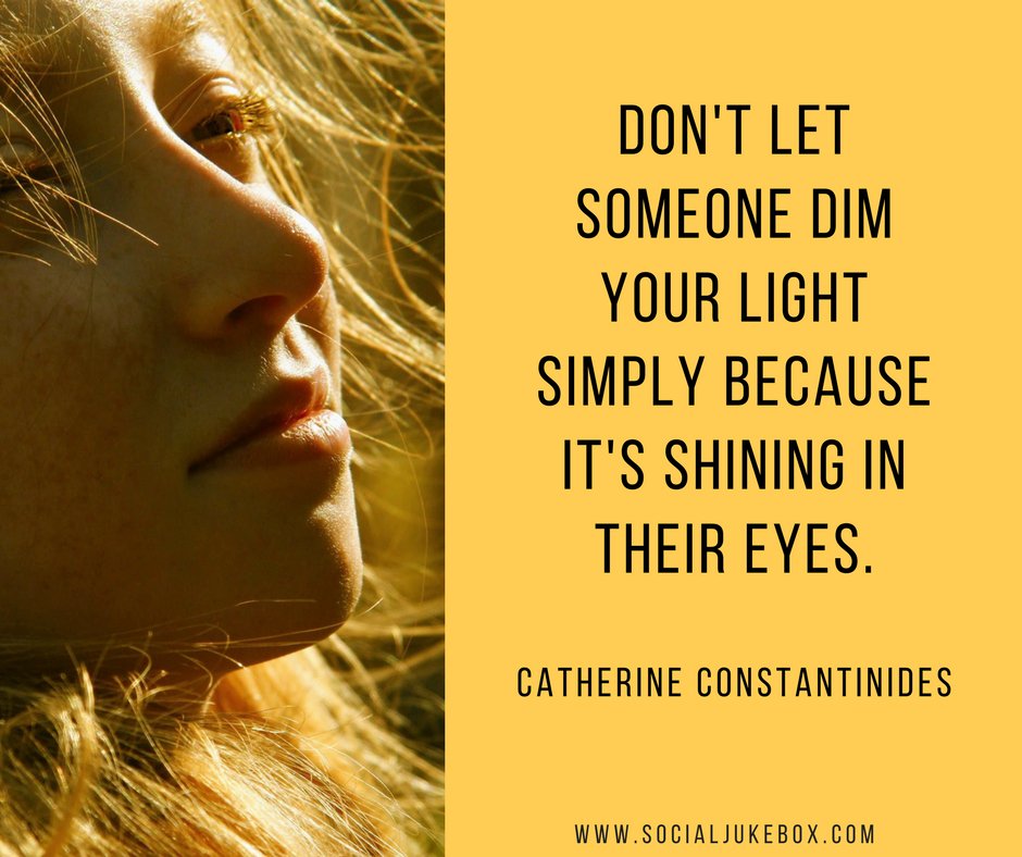 Dim Your Light Quote No Matter What You Have Been Through Now Is Not