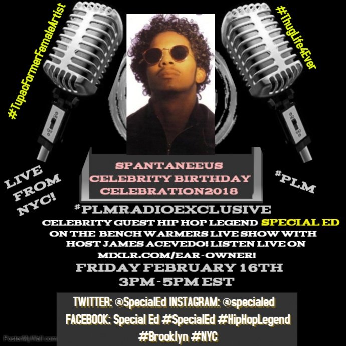 TBWSPodcast's tweet photo. THIS FRIDAY 2/16 3PM-5PM EST TUNE IN TO #SpantaneeusCelebrityBirthdayCelebration2018 ON THIS #PLMRadioExclusive LIVE FROM NYC WITH HOST @YankeeMan1973 & HIS CELEBRITY GUEST HIP HOP LEGEND @SpecialEd!!! LISTEN LIVE ON https://t.co/umLK8a10o7!!! #Spantaneeus #CEO #PLM #PLMTakeover https://t.co/hui8aQdStW