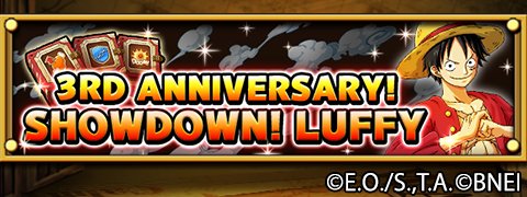 In celebration of the game's 3rd Anniversary, the Extra Island quest "Showdown! Luffy" will be available!
bnent.jp/optw-ww/ #TreCru