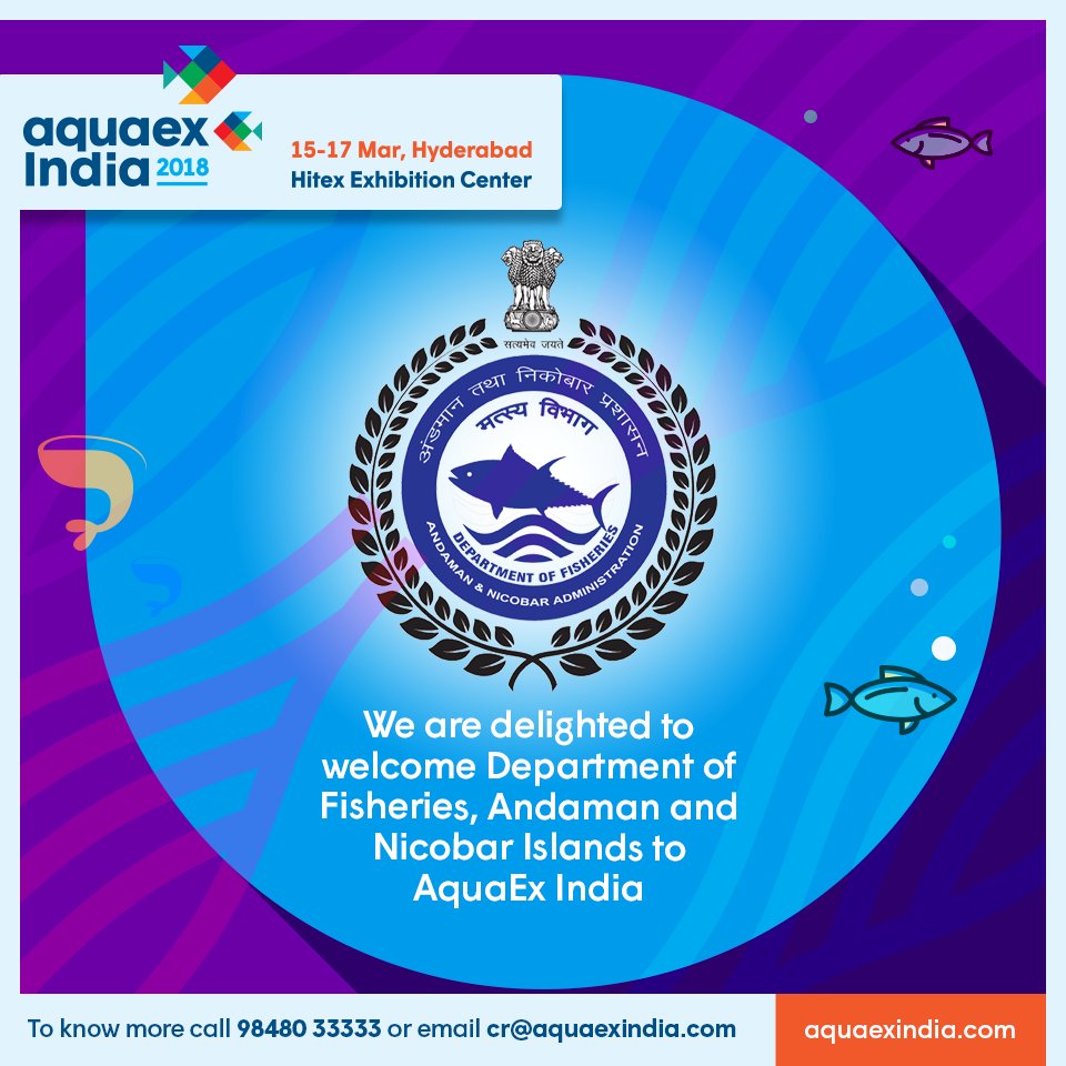 AquaexIndia's tweet photo. AquaEx India 2018, Hitex, Hyderabad (15-17 March) will showcase the Latest Technologies, Modern Equipment, Services,  Investment Opportunities etc
#AquaExIndia
#Andaman
#Nicobar
#Seminars
#KnowledgeConclave
#Hitex
#Fisheries
#Aquaculture
#NFDB
#ICAR
#GovtOfTelangana
#Exhibition https://t.co/LOAQUZk75d