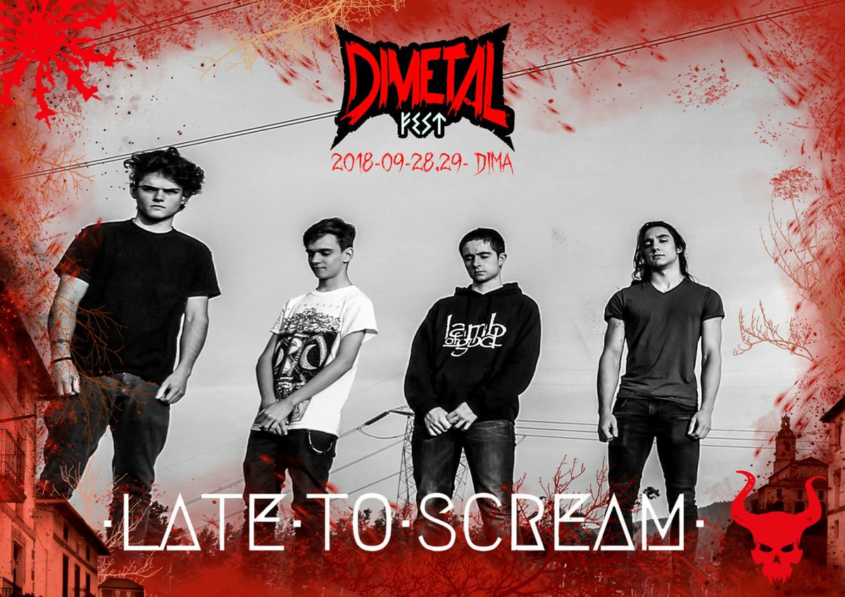 💀LATE TO SCREAM💀 (Metalcore/Post metal) <a href="/latetoscream/">Late to Scream</a> #Dimetal #DimetalFest #Dimetal2018
