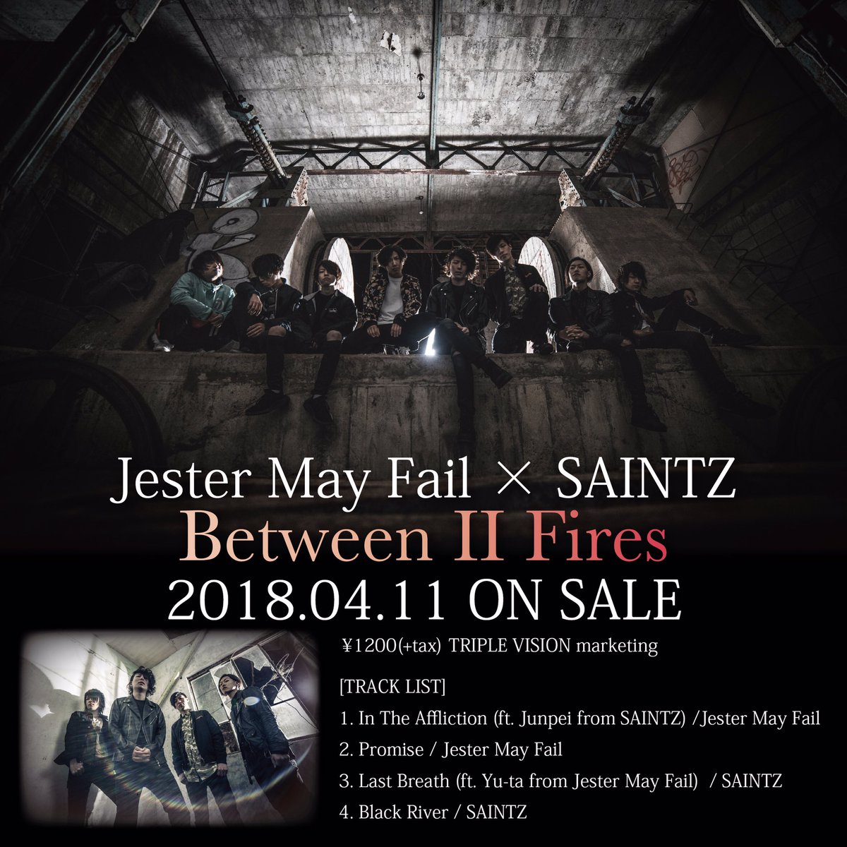 JMF_JPN's tweet photo. 【🔥重大発表🔥】
我々Demo'n'Actual はJester May Failに改名します。
それに伴い新アー写公開！

そして、SAINTZ(ex.Full-Size)とのV.A『Between  II Fires』をTRIPLE VISION marketingより2018年4月11日に全国リリース決定！！ https://t.co/mYz2MLsm42