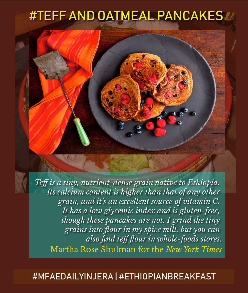 MFAEthiopia's tweet photo. Celebrate #pancakeday2018 by baking pancakes made of the #SuperGrain, #Teff. To find out more about the exquisite recipes and on how to bake them, read an excellent #BakingGuide by @nytimes Gastronomy Columnist @MarthaRShulman via https://t.co/46C35Qla4q
#MFADAILYINJERA https://t.co/i5KTR2ptKt