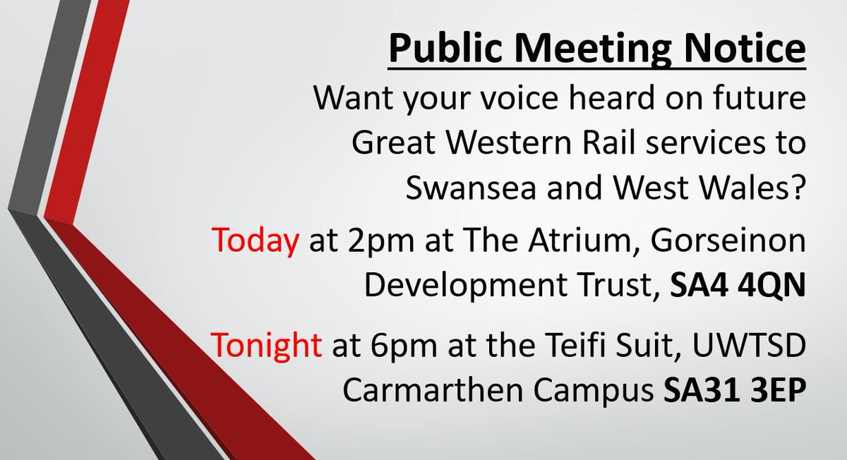 Have views on #rail services in #Swansea and #WestWales? Join public meetings **today** at 2pm in #Gorseinon and 6pm in #Carmarthen to get your voice heard on #GWR #DFT rail in your area