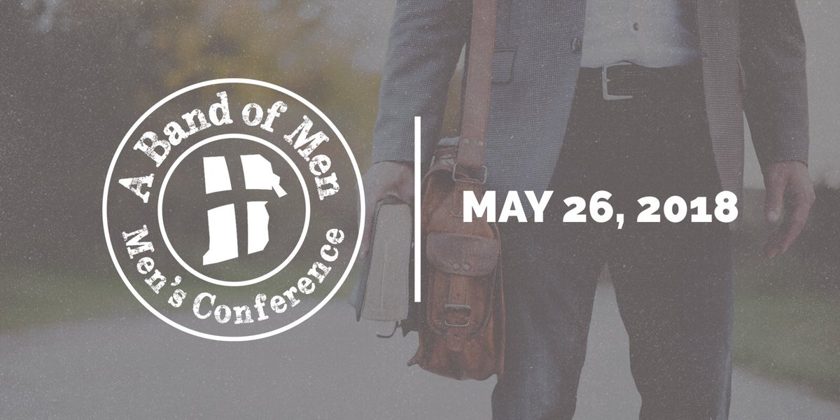 bandofmen's tweet image. Mark your calendar for A Band of Men Conference 2018. This year will be one day, Saturday, May 26, with guest speaker @johngoetsch! #BOM18
